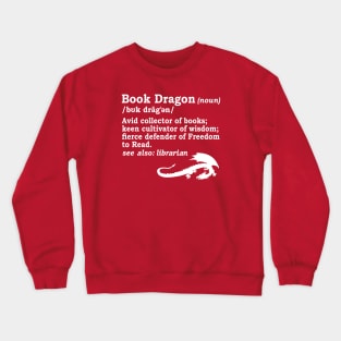 Book Dragon Definition in White Crewneck Sweatshirt